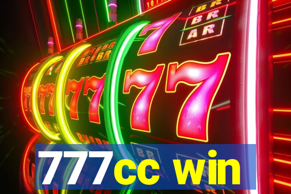 777cc win